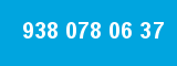 938 078 06 37 938 078 06 37